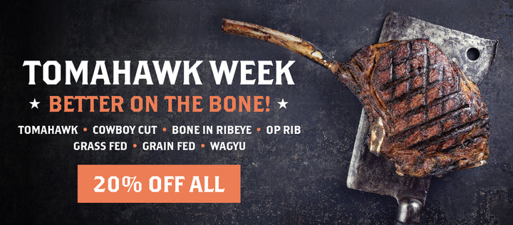 Tomahawk Week - Better On The Bone!