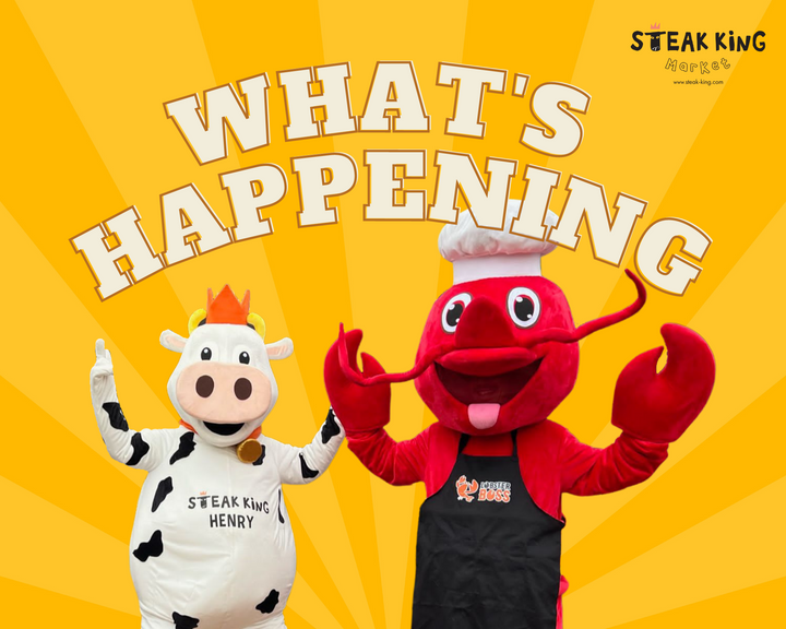 WHAT'S HAPPENING WITH STEAK KING | 最新動向