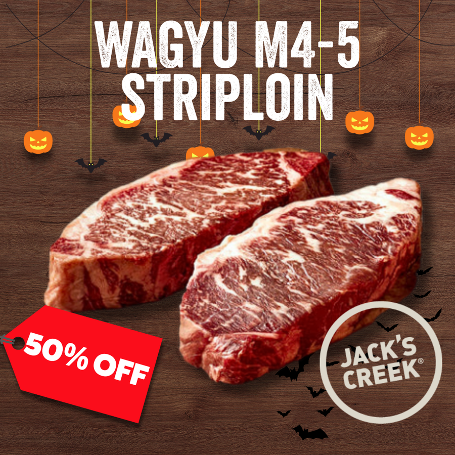 50% Off - Chilled Wagyu M4-5 Striploin by Jack's Creek