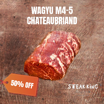 50% Off - Chilled Wagyu M4-5 Tenderloin (Chateaubriand) 800g