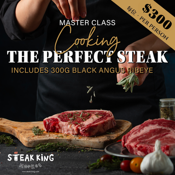 Exclusive Masterclass: Cook the Perfect Steak - Mar 8th