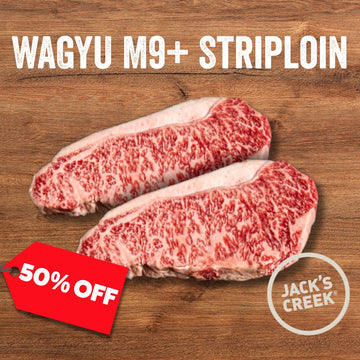 50% Off - Chilled Wagyu M9+ Striploin by Jack's Creek
